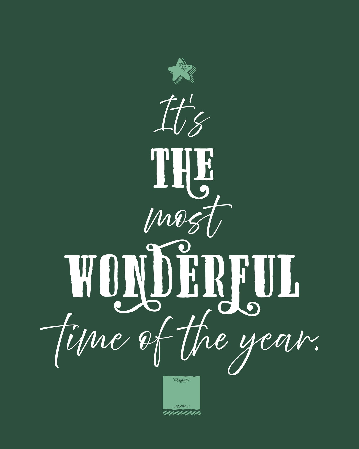 It's The Most Wonderful Time Of The Year Christmas Print